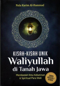 Image of Kisah- Kisah Unik Waliyuallah di Tanah Jawa
