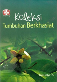 Koleksi Tumbuhan Berkhasiat