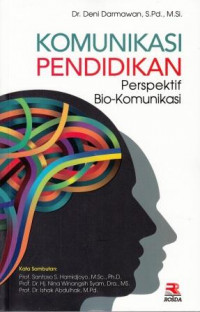 Image of Komunikasi Pendidikan Perspektif Bio-Komunikasi
