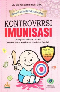 Image of Bunga Rampai Kedokteran Islam : Kontroversi Imunisasi