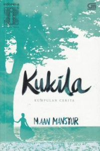 Image of Kukila : kumpulan cerita