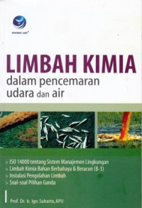 Image of Limbah Kimia dalam Pencermaran Udara dan Air