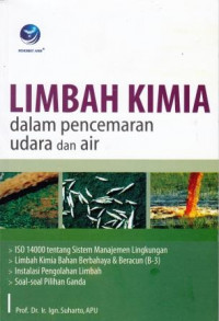 Limbah Kimia dalam Pencermaran Udara dan Air