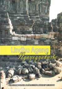 Lindhu Ageng Ngayogyakarta : warisan budaya pascagempa 27 mei 2006