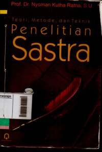 Image of Teori, Metode, dan Teknik Penelitian Sastra