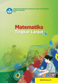 Image of Matematika Tingkat Lanjut untuk SMA/MA Kelas XII Kurikulum Merdeka