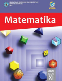 Image of Matematika SMA/MA/SMK/MAK Kelas XI Kurikulum 2013 Edisi Revisi 2017