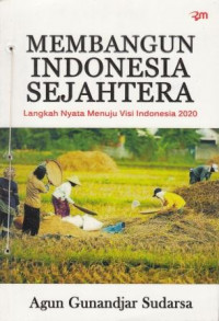 Membangun Indonesia Sejahtera