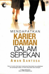 Mendapatkan Karier Idaman Dalam Sepekan