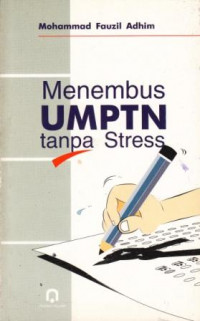 Image of Menembus UMPTN tanpa Stress