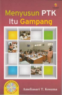 Image of Menyusun PTK itu Gampang