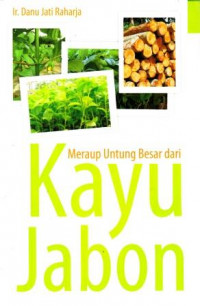 Image of Meraup Untung Besar Dari Kayu Jabon