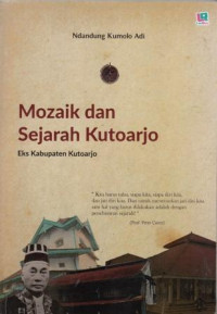 Image of Mozaik dan Sejarah Kutoarjo Eks Kabupaten Kutoarjo