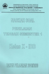 Image of Naskah Soal Penilaian Tengah Semester 1 Kelas X IBB Tahun Pelajaran 2018/2019
