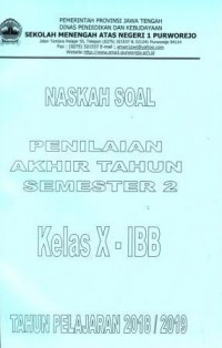 Image of Naskah Soal Penilaian Akhir Semester 2 Kelas X IBB Tahun Pelajaran 2018/2019