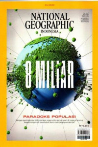 Image of National Geographic, 8 Miliar Paradoks Populasi