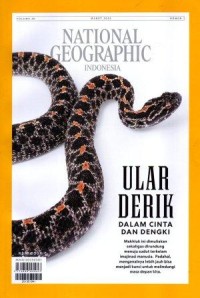 Image of National Geographic, ular derik dalam cinta dan dengki, Maret 2025