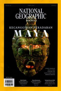 National Geographic Kecangihan Peradaban Maya