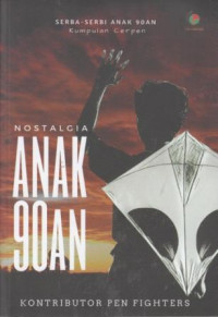 Nostalgia anak 90-an