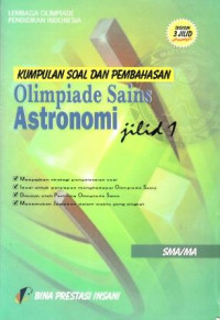 Image of Kumpulan Soal dan Pembahasan Olimpiade Sains Astronomi Jilid 1