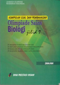 Kumpulan Soal dan Pembahasan Olimpiade Sains Biologi Jilid 1