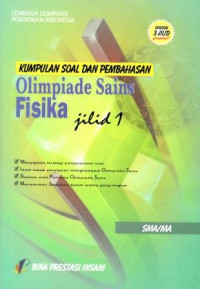Image of Kumpulan Soal dan Pembahasan Olimpiade Sains Fisika Jilid 1