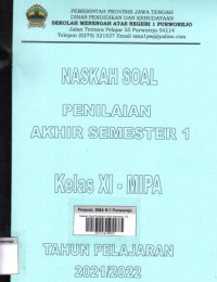 Naskah Soal Penilaian Akhir Semester 1 Kelas XI-MIPA Tahun Pelajaran 2021/2022