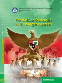 Image of Pendidikan Pancasila dan Kewarganegaraan SMA/SMK untuk Kelas X Kurikulum Merdeka