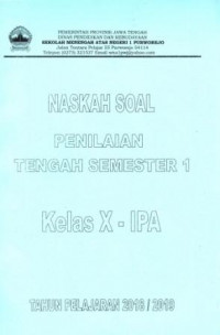 Image of Naskah Soal Penilaian Tengah Semester 1 Kelas X IPA Tahun Pelajaran 2018/2019
