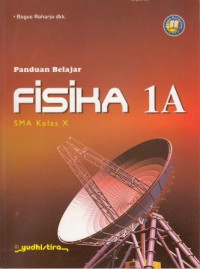 Image of Panduan Belajar Fisika IA Kelas X
