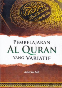 Pembelajaran Al-Quran yang Variatif