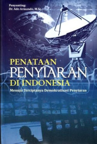 Penataan Penyiaran di Indonesia