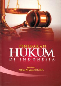 Penegak Hukum Di Indonesia