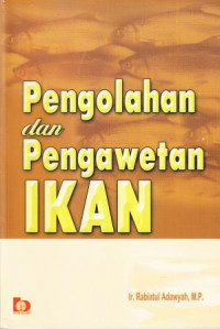 Image of Pengolahan dan pengawetan ikan