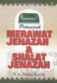 Image of Petunjuk merawat jenazah dan shalat jenazah