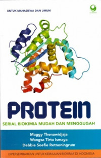 Protein : serial biokimia mudah dan menggugah