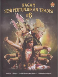 Ragam Seni Pertunjukkan Tradisi #6