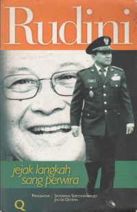 Image of Rudini : Jejak Langkah Sang Perwira