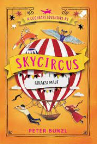 Image of A Cogheart Adventure: Skycircus