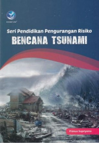 Image of Seri Pendidikan Pengurangan Risiko Bencana Tsunami