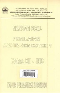 Naskah Soal Penilaian Akhir Semester 1 Kelas XII IBB Tahun Pelajaran 2018/2019