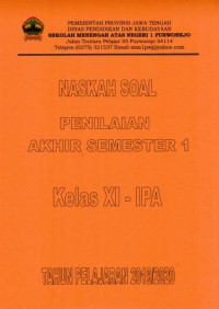 Naskah Soal Penilaian Akhir Semester 1 Kelas XI IPA Tahun Pelajaran 2018/2019