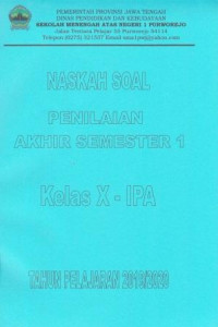 Naskah Soal Penilaian Akhir Semester 1 Kelas X IPA Tahun Pelajaran 2019/2020