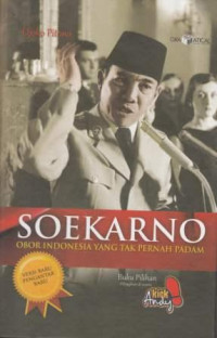 Image of Soekarno Obor Indonesia Yang Tak Pernah Padam