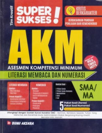 Image of Super Sukses AKM Asesmen Kompetensi Minimum SMA/MA
