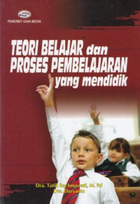 Image of Teori belajar dan proses pembelajaran yang mendidik
