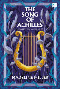 Image of Nyanyian Achilles (The Song of Achilles)