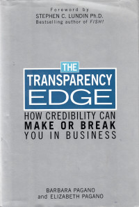 Image of The transparency edge : How credibility can make or break you business