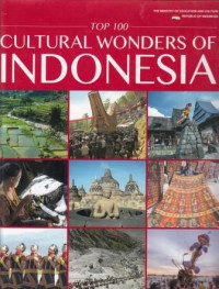 Top 100 Cultural Wonders Of Indonesia