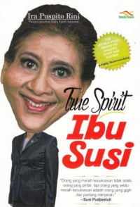 Image of True Spirit Ibu Susi